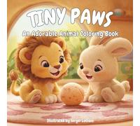 Tiny Paws: Cute animal coloring book