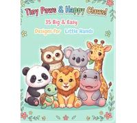 Tiny Paws & Happy Claws!: A Super Cute Chibi Animals Coloring Book for Kids with 35 Easy and Adorable Baby Animal Illustrations