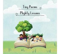 Tiny Poems Mighty Lessons: 30 poems with pictures for coloring
