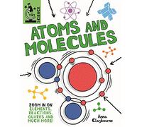 Tiny Science: Atoms and Molecules