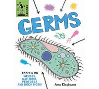 Tiny Science: Germs - Anna Claybourne