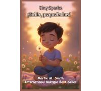 Tiny Sparks: ¡Brilla, pequeña luz!