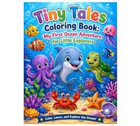 Tiny Tales Coloring Book: My First Ocean Adventure for Little Explorers
