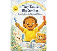 Tiny Tasks, Big Smiles: Brush, Comb, Tie, and Shine