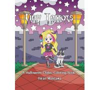 Tiny Terrors: A Halloween Chibi Coloring Book