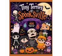 Tiny Terrors of Spooksville: A Chibi Halloween Coloring Book