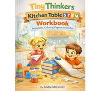 Tiny Thinkers Kitchen Table STEM Workbook Activities, Coloring Pages & Drawing Fun