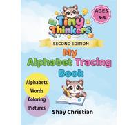 Tiny Thinkers My Alphabet Tracing Book: A Preschool Alphabet Tracing Workbook for Kids Ages 3-5 to Learn Letters, Improve Handwriting, and Build Early Writing Skills