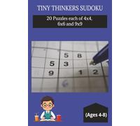 Tiny thinkers Sudoku Ages (4- 8) Paperback | puzzles of (4x4, 6x6, 9x9).