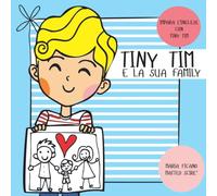 TINY TIM E LA SUA FAMILY