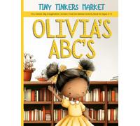 Tiny Tinkers Market Olivia's ABC's: A Dot Marker & Letter Tracing Activity Book for Toddlers and Preschoolers Ages 2-5 | Learn the Alphabet A to Z