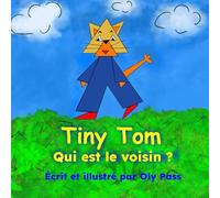 Tiny Tom.: Qui est le voisin?