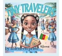 TINY TRAVELERS: NDOME'S CAMEROON FESTIVAL JOURNEY