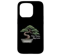 Tiny Trees Big Love Bonsai Tree Plant Lover Art Custodia per iPhone 15 Pro