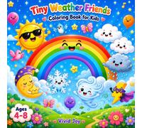 Tiny Weather Friends: Cute Weather Coloring Book for Kids Ages 4-8