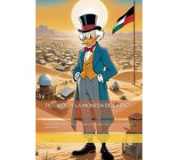 TÍO GILITO Y LA MONEDA DE LA PAZ: El tesoro más valioso no se encuentra en los cofres, sino en los corazones de las personas.