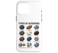 Tipi di asteroidi Tabella educativa della scienza spaziale Custodia per iPhone 16 Pro Max
