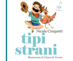 Tipi strani. Ediz. illustrata (Vol.)