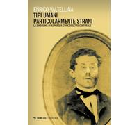 Tipi umani particolarmente strani. La sindrome di Asperger come oggetto cu...