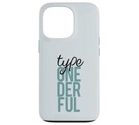 TIPO ONE DER FUL DIABETES T1D Meme di consapevolezza 1 Meraviglioso Custodia per iPhone 13 Pro