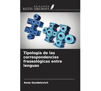 Tipología de las correspondencias fraseológicas entre lenguas