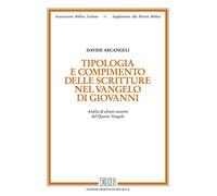 Tipologia e compimento delle Scritture nel Vangelo di Giovanni. Analisi di alcuni racconti del Quarto Vangelo