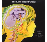 Tippett,Keith Group - The Keith Tippett Group