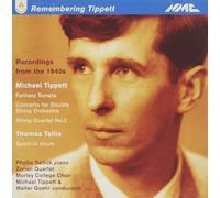 Tippett Michael - Remembering Tippett: Recordings from the 1940s