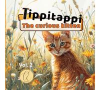 Tippitappi: The very curious kitten