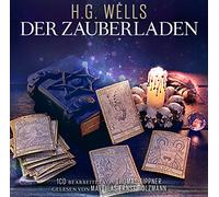 Tippner Thomas / Holzmann Ma - Der Zauberladen / H.G. Wells