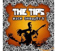 Tips,the - High Sobriety
