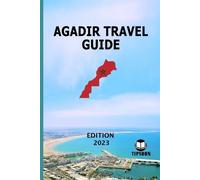 Tipsoon Agadir Travel Guide (Tascabile)