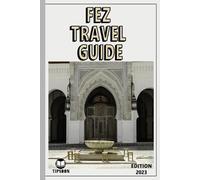 Tipsoon Fez Travel Guide (Tascabile)