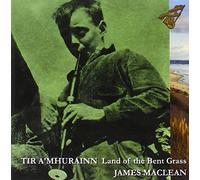 Tir A' Mhurainn - Land of the Bent Grass