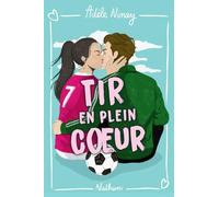 Tir en plein coeur