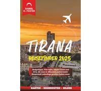 TIRANA REISEFÜHRER 2025: Budgettipps, Visa-Infos, lokales Essen und Orte, die man in Albaniens pulsierender Hauptstadt unbedingt gesehen haben muss