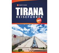 Tirana Reiseführer 2025: Erkunden Sie die lokale Kultur, historische Stätten, Top-Restaurants, Tagesausflüge und praktische Tipps für den Besuch der albanischen Hauptstadt