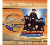 Tiranos Del Norte – 20° Anniversario – Sony Music