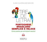 TIRE DE LETRA PORTOGHESE-BRASILIANO SEMPLICE E VELOCE - OLIVEIRA DOS SANTOS