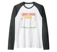 Tired I Have Kids This Is Just My Face Now - Maglia con Maniche Raglan