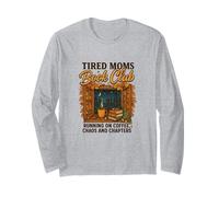 Tired Moms Book Club Coffee Chaos & Chapters Graphic Maglia a Manica
