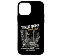 Tired Moms Book Club Running on Coffee Chaos & Chapters Custodia per iPhone 12 mini