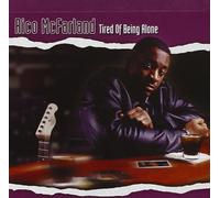Tired Of Being Alone - Rico Mcfarland (Audio CD)