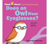 Tireo Emily Bolam Does an Owl Wear Eyeglasses? (Tascabile) Think about