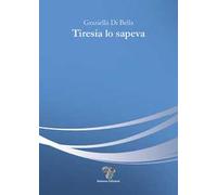 Tiresia lo sapeva