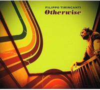Filippo Tirincanti - Otherwise - Cd