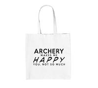 Tiro Con L'Arco Makes Me Happy, You Not So Much - Tela Borsa - Arciere Fan Love