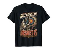 Tiro con l'arcos Arciere Release Clean Or Regret It Maglietta