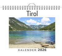 Tirol: (Wandkalender 2026, Kalender DIN A4 quer, Monatskalender im Querformat mit Kalendarium, das perfekte Geschenk)