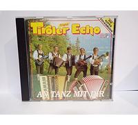 Tiroler Echo,Original - An Tanz mit Dir